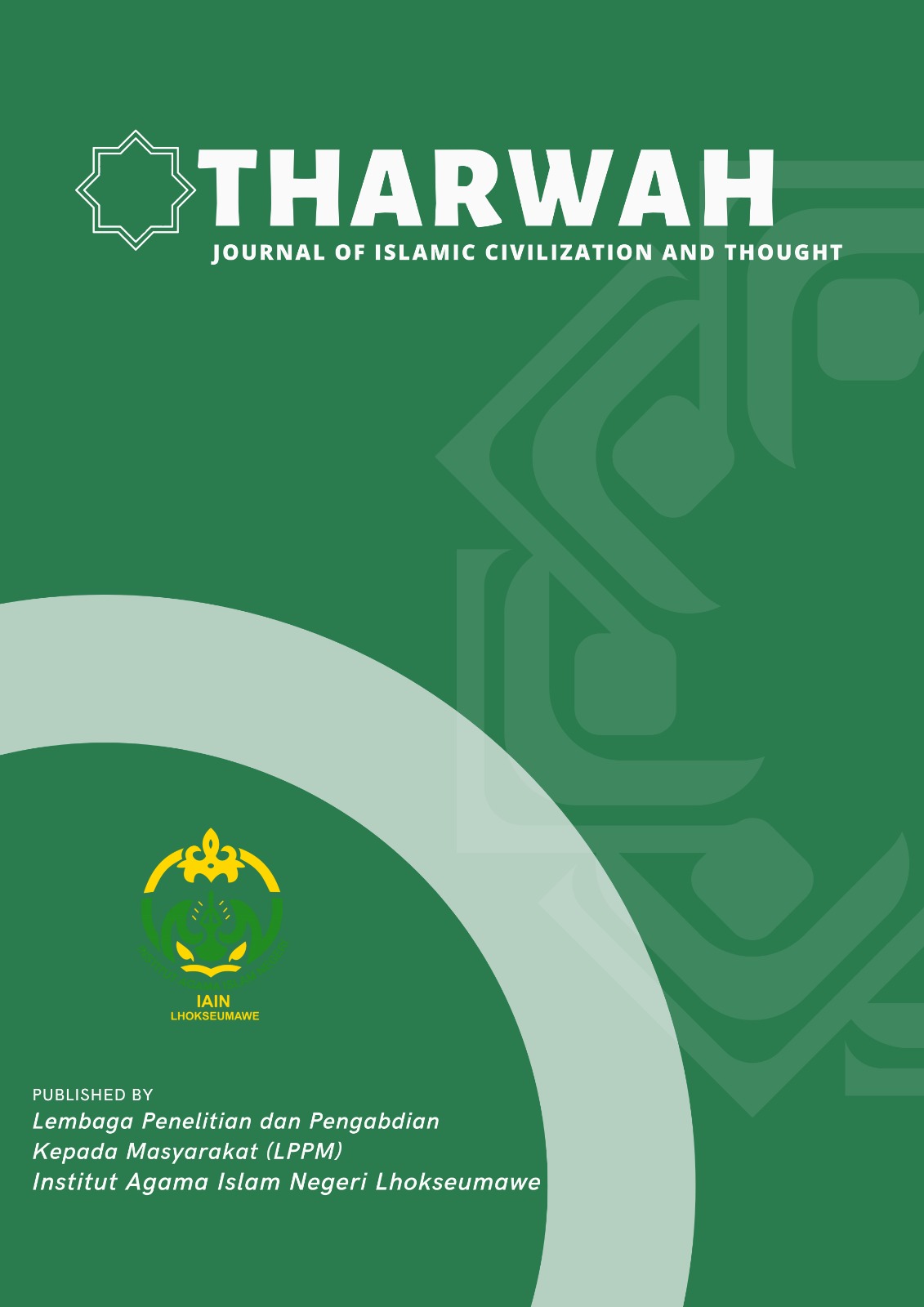 					View Vol. 2 No. 1 (2022): THARWAH: Journal of Islamic Civilization and Thought
				