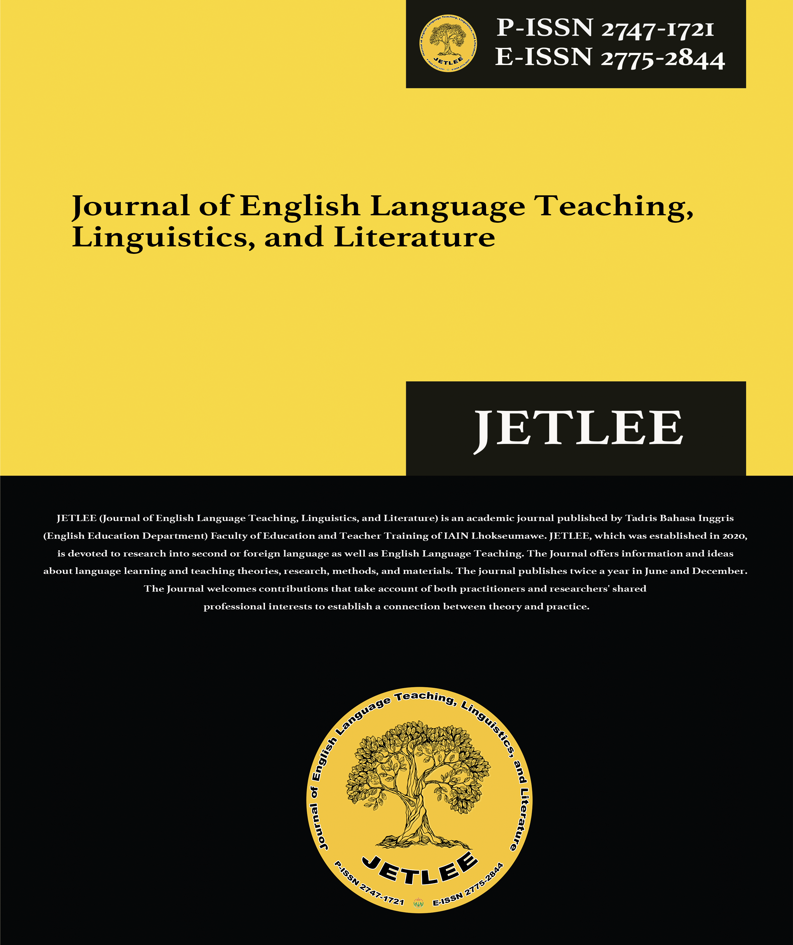 					View Vol. 3 No. 2 (2023): Journal of English Language Teaching, Linguistics and Literature (JETLEE) 
				