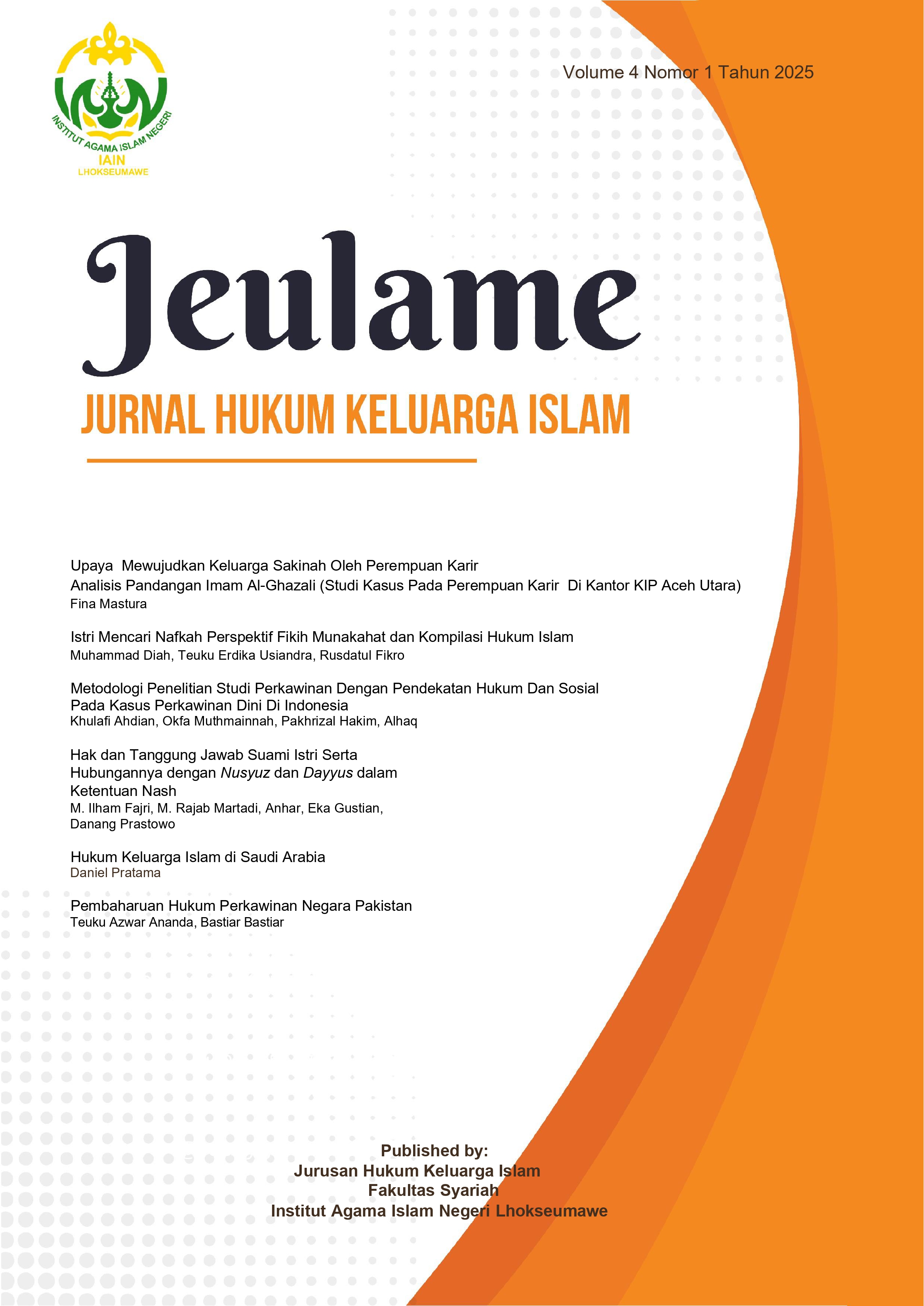 					View Vol. 4 No. 1 (2025): Jeulame: Jurnal Hukum Keluarga Islam
				