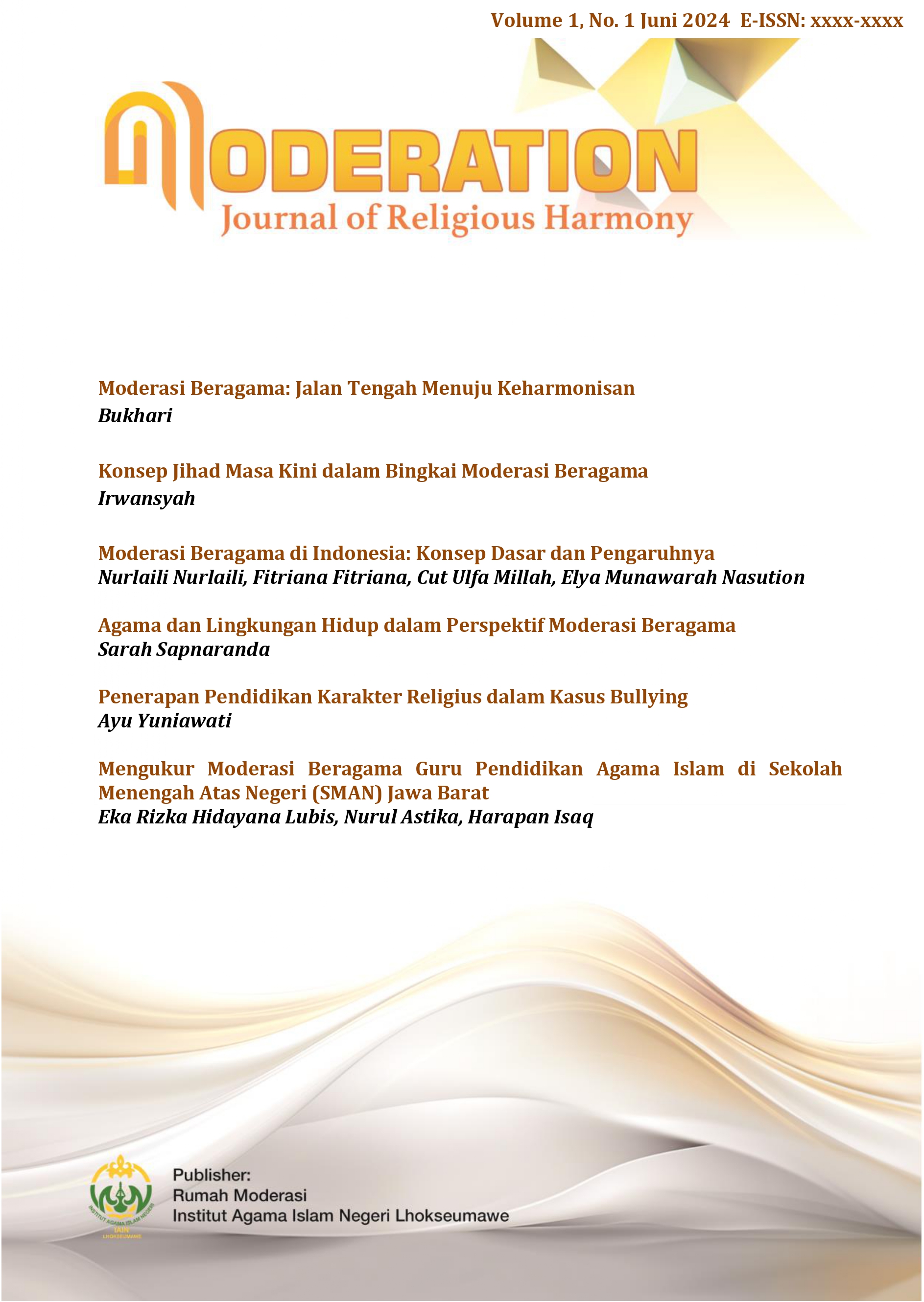 					View Vol. 1 No. 1 (2024): Moderation: Journal of Religious Harmony
				